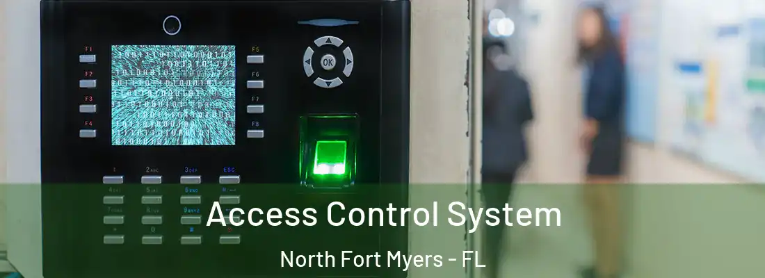 Access Control System North Fort Myers - FL
