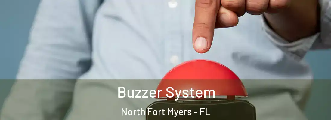 Buzzer System North Fort Myers - FL