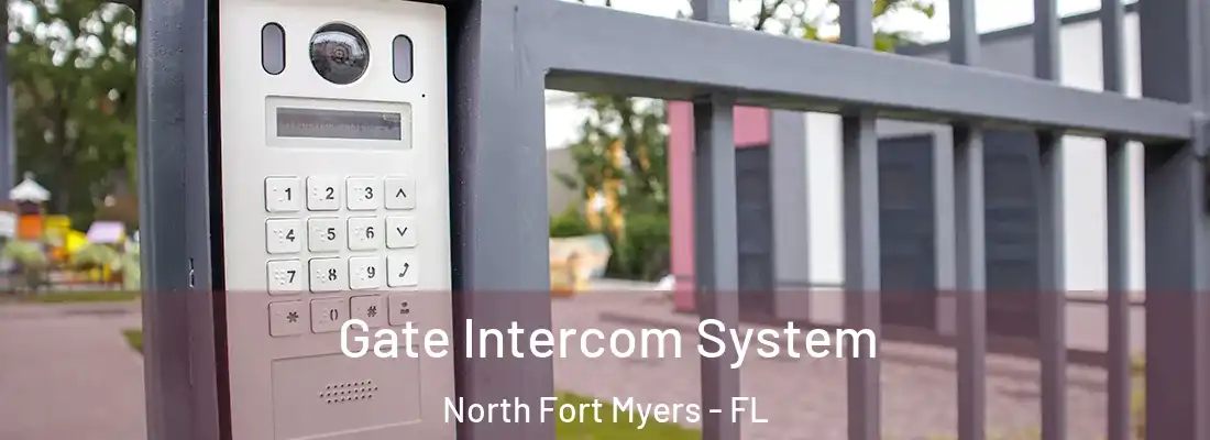  Gate Intercom System North Fort Myers - FL