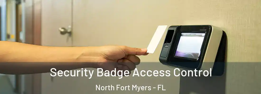 Security Badge Access Control North Fort Myers - FL