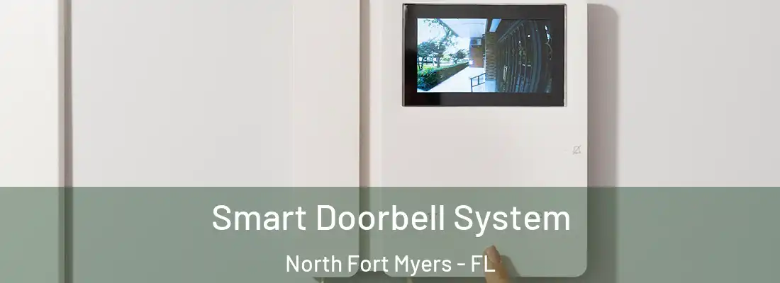  Smart Doorbell System North Fort Myers - FL