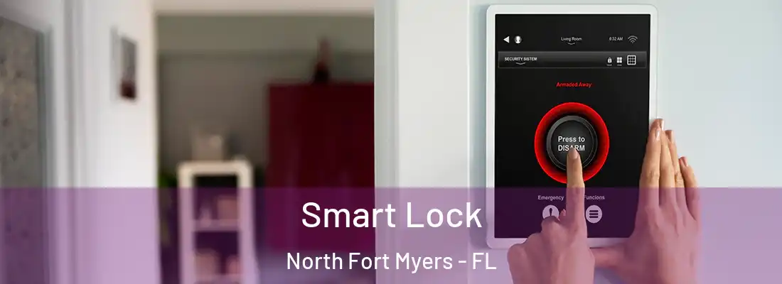 Smart Lock North Fort Myers - FL
